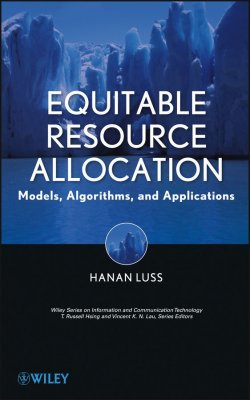 Книга "Equitable Resource Allocation. Models, Algorithms and Applications" – 