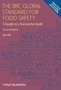 The BRC Global Standard for Food Safety. A Guide to a Successful Audit ()