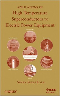 Книга "Applications of High Temperature Superconductors to Electric Power Equipment" – 