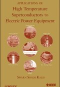 Applications of High Temperature Superconductors to Electric Power Equipment ()