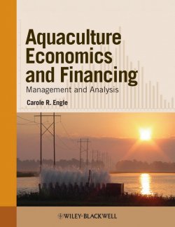 Книга "Aquaculture Economics and Financing. Management and Analysis" – 