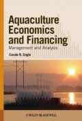 Aquaculture Economics and Financing. Management and Analysis ()