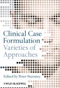 Clinical Case Formulation. Varieties of Approaches ()