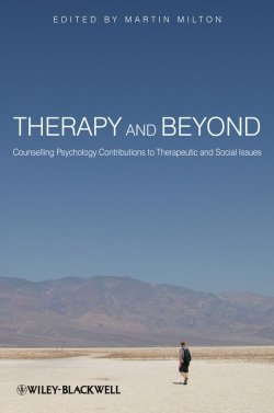 Книга "Therapy and Beyond. Counselling Psychology Contributions to Therapeutic and Social Issues" – 
