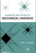 Chemistry and Physics of Mechanical Hardness ()