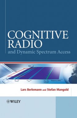 Книга "Cognitive Radio and Dynamic Spectrum Access" – 