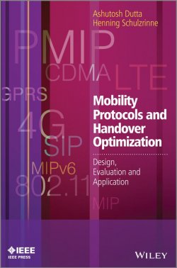 Книга "Mobility Protocols and Handover Optimization. Design, Evaluation and Application" – 