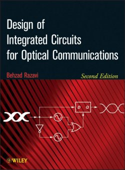 Книга "Design of Integrated Circuits for Optical Communications" – 