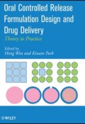 Oral Controlled Release Formulation Design and Drug Delivery. Theory to Practice ()