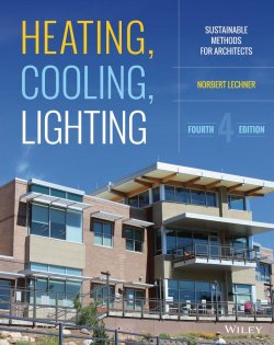 Книга "Heating, Cooling, Lighting. Sustainable Design Methods for Architects" – 