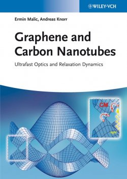 Книга "Graphene and Carbon Nanotubes. Ultrafast Optics and Relaxation Dynamics" – 