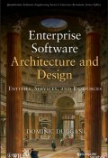 Enterprise Software Architecture and Design. Entities, Services, and Resources ()