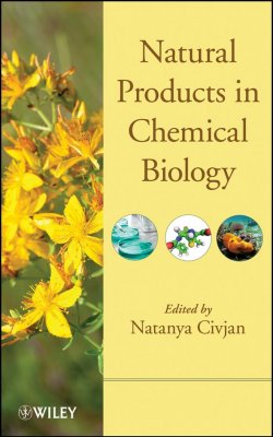 Книга "Natural Products in Chemical Biology" – 