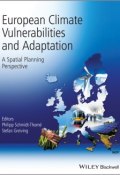European Climate Vulnerabilities and Adaptation. A Spatial Planning Perspective ()