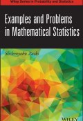 Examples and Problems in Mathematical Statistics ()