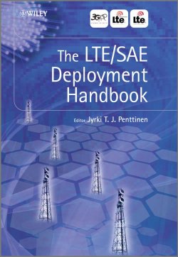 Книга "The LTE / SAE Deployment Handbook" – 