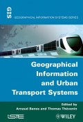 Geographical Information and Urban Transport Systems ()