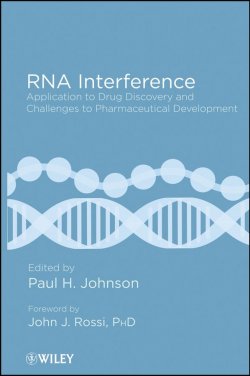 Книга "RNA Interference. Application to Drug Discovery and Challenges to Pharmaceutical Development" – 