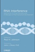 RNA Interference. Application to Drug Discovery and Challenges to Pharmaceutical Development ()