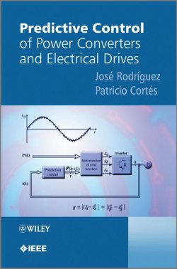 Книга "Predictive Control of Power Converters and Electrical Drives" – 