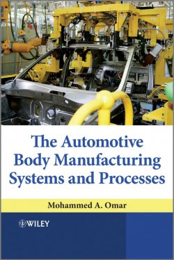 Книга "The Automotive Body Manufacturing Systems and Processes" – 