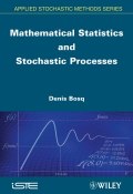 Mathematical Statistics and Stochastic Processes ()