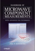 Handbook of Microwave Component Measurements. with Advanced VNA Techniques ()