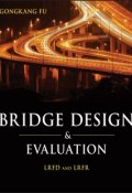 Bridge Design and Evaluation. LRFD and LRFR ()