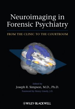 Книга "Neuroimaging in Forensic Psychiatry. From the Clinic to the Courtroom" – 