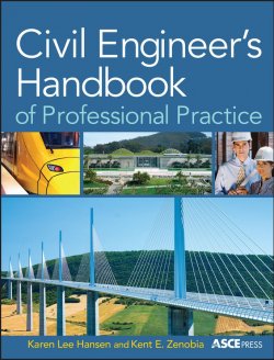 Книга "Civil Engineers Handbook of Professional Practice" – 