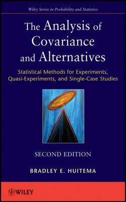 Книга "The Analysis of Covariance and Alternatives. Statistical Methods for Experiments, Quasi-Experiments, and Single-Case Studies" – 