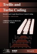 Trellis and Turbo Coding. Iterative and Graph-Based Error Control Coding ()
