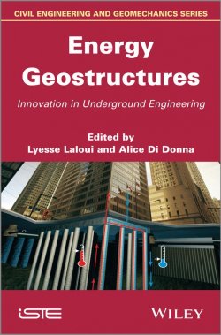 Книга "Energy Geostructures. Innovation in Underground Engineering" – 