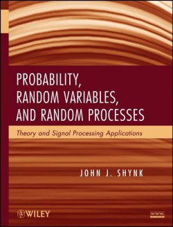 Книга "Probability, Random Variables, and Random Processes. Theory and Signal Processing Applications" – 
