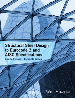 Книга "Structural Steel Design to Eurocode 3 and AISC Specifications" – 