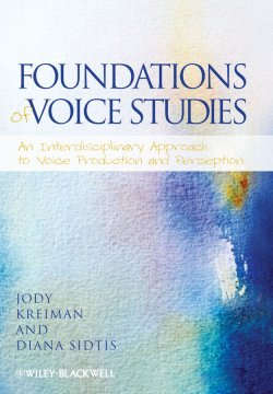 Книга "Foundations of Voice Studies. An Interdisciplinary Approach to Voice Production and Perception" – 