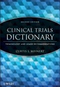 Clinical Trials Dictionary. Terminology and Usage Recommendations ()