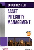 Guidelines for Asset Integrity Management ()