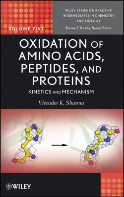 Книга "Oxidation of Amino Acids, Peptides, and Proteins. Kinetics and Mechanism" – 