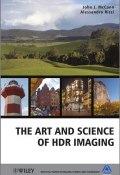 The Art and Science of HDR Imaging ()