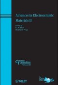 Advances in Electroceramic Materials II ()