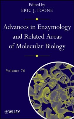 Книга "Advances in Enzymology and Related Areas of Molecular Biology" – 