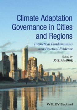 Книга "Climate Adaptation Governance in Cities and Regions. Theoretical Fundamentals and Practical Evidence" – 