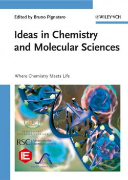 Книга "Ideas in Chemistry and Molecular Sciences. Where Chemistry Meets Life" – 