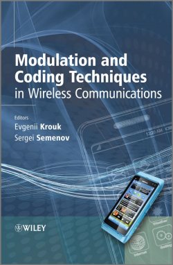 Книга "Modulation and Coding Techniques in Wireless Communications" – 