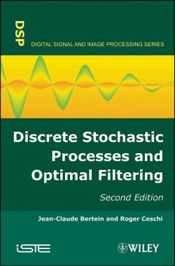 Книга "Discrete Stochastic Processes and Optimal Filtering" – 