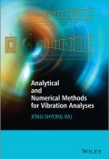 Analytical and Numerical Methods for Vibration Analyses ()