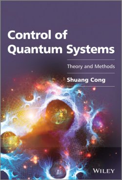 Книга "Control of Quantum Systems. Theory and Methods" – 