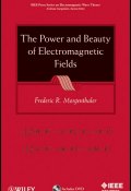 The Power and Beauty of Electromagnetic Fields ()