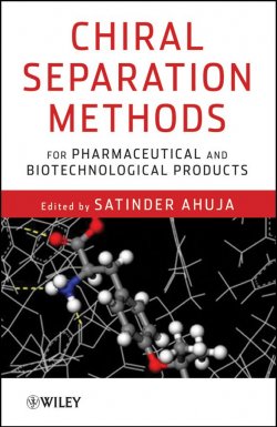 Книга "Chiral Separation Methods for Pharmaceutical and Biotechnological Products" – 